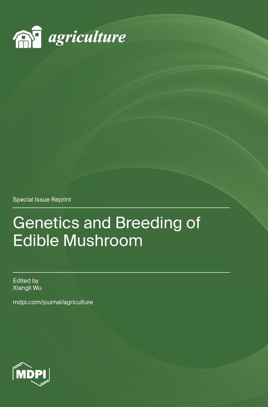 Genetics and Breeding of Edible Mushroom Business & Technology