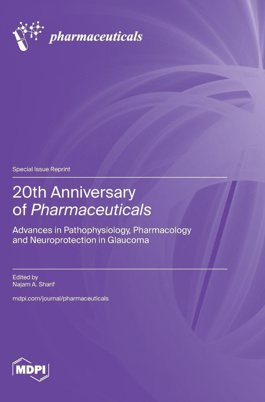 20th Anniversary of Pharmaceuticals Business & Technology