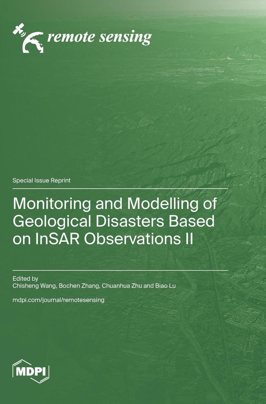 Monitoring and Modelling of Geological Disasters Based on InSAR Observations II Computer Science