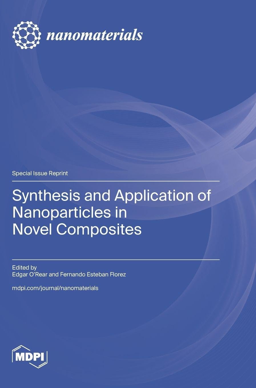 Synthesis and Application of Nanoparticles in Novel Composites Natural Sciences