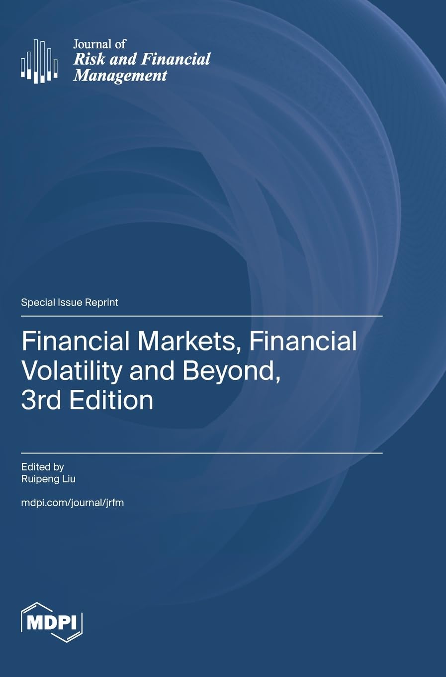 Financial Markets, Financial Volatility and Beyond, 3rd Edition Business, Finance & Career