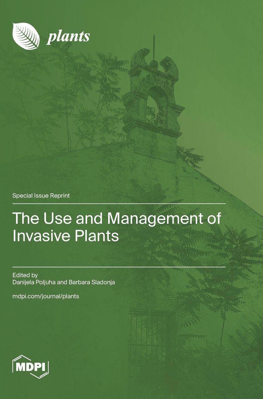 The Use and Management of Invasive Plants Natural Sciences