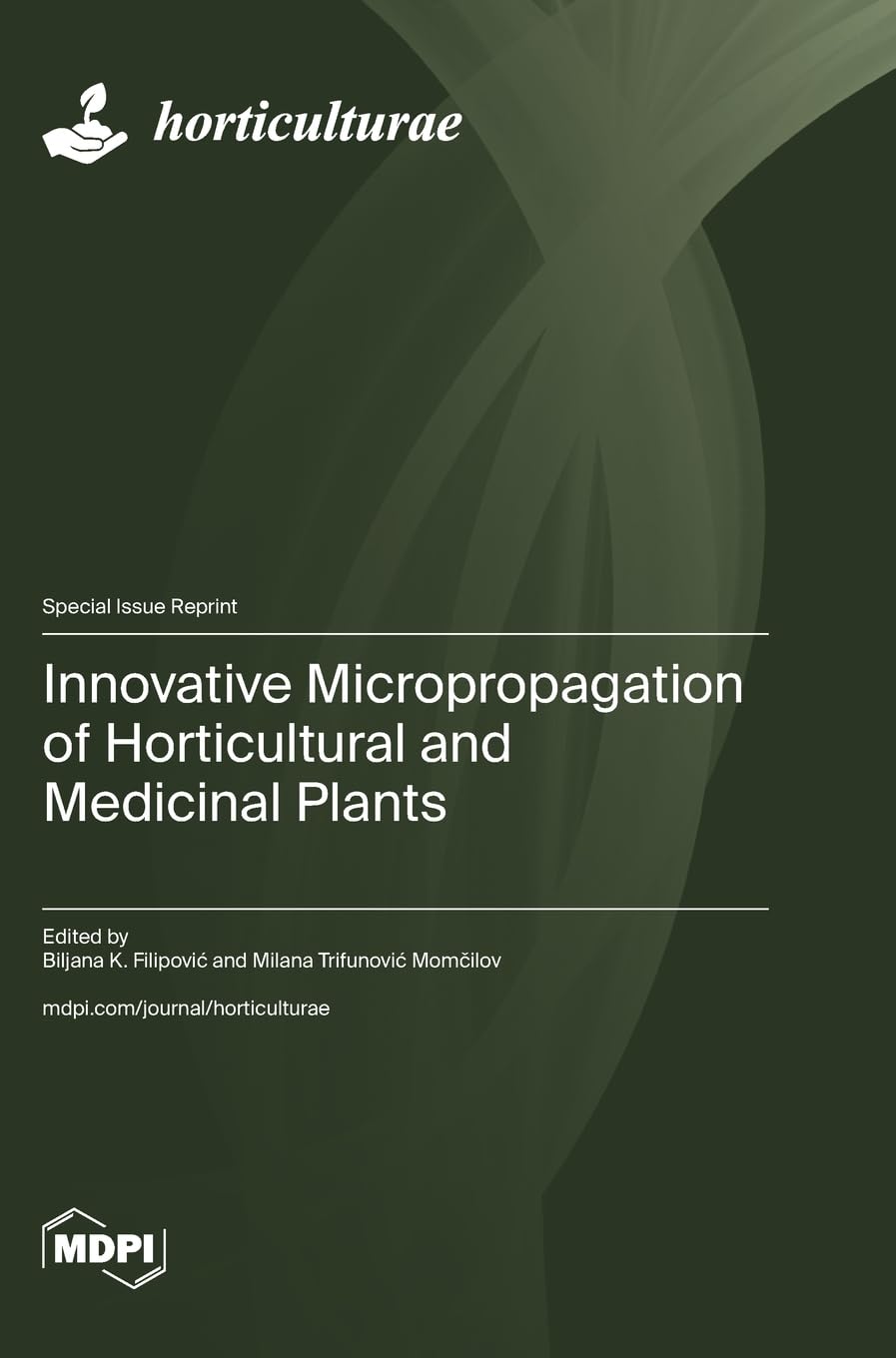 Innovative Micropropagation of Horticultural and Medicinal Plants Business & Technology