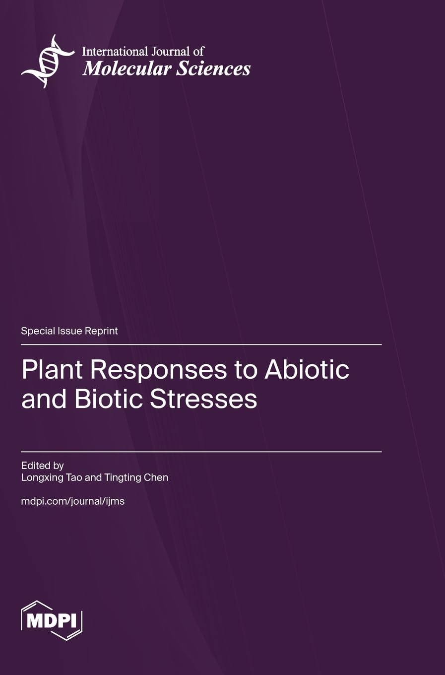 Plant Responses to Abiotic and Biotic Stresses Natural Sciences