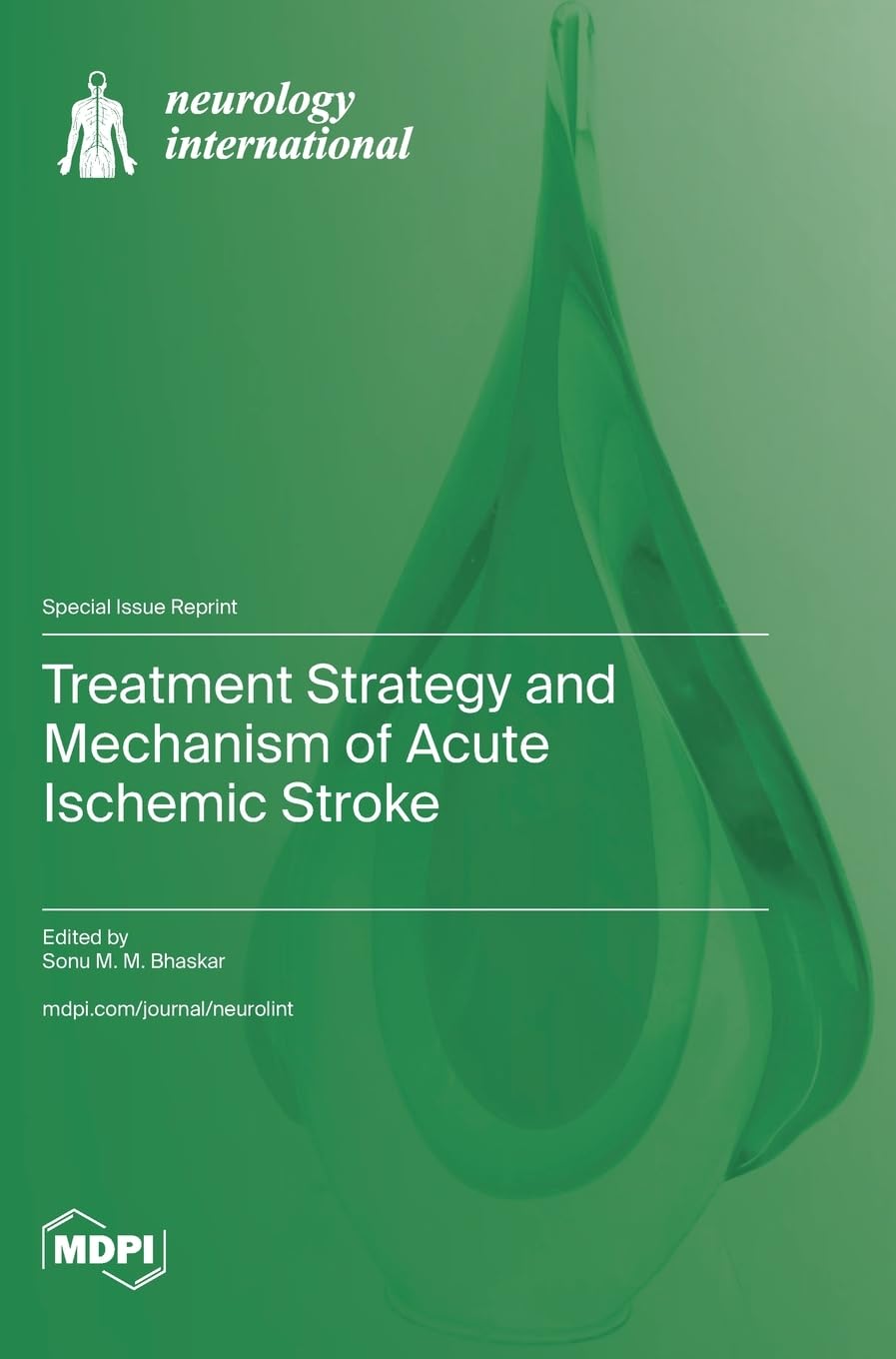 Treatment Strategy and Mechanism of Acute Ischemic Stroke Natural Sciences