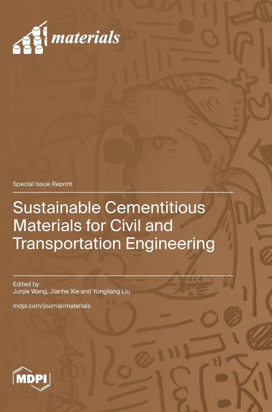 Sustainable Cementitious Materials for Civil and Transportation Engineering Business & Technology