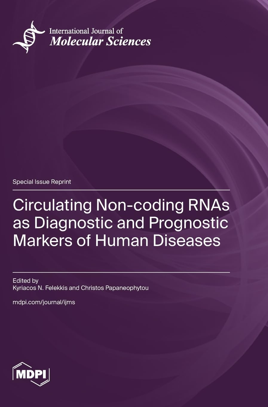 Circulating Non-coding RNAs as Diagnostic and Prognostic Markers of Human Diseases Business & Technology
