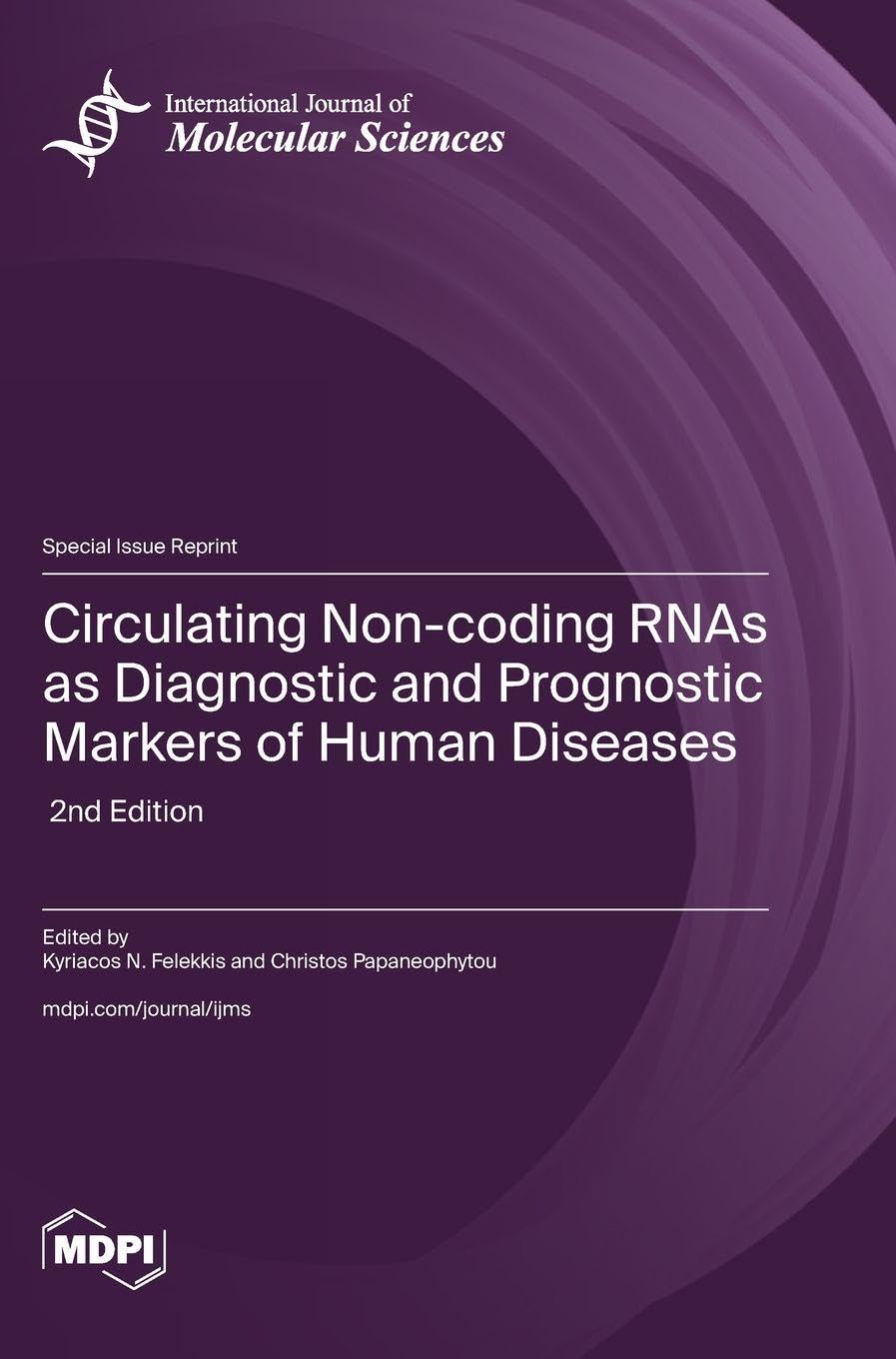 Circulating Non-coding RNAs as Diagnostic and Prognostic Markers of Human Diseases Natural Sciences