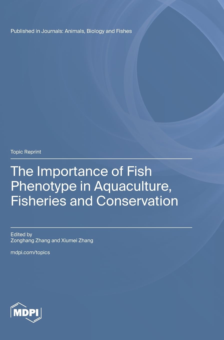 The Importance of Fish Phenotype in Aquaculture, Fisheries and Conservation Business & Technology