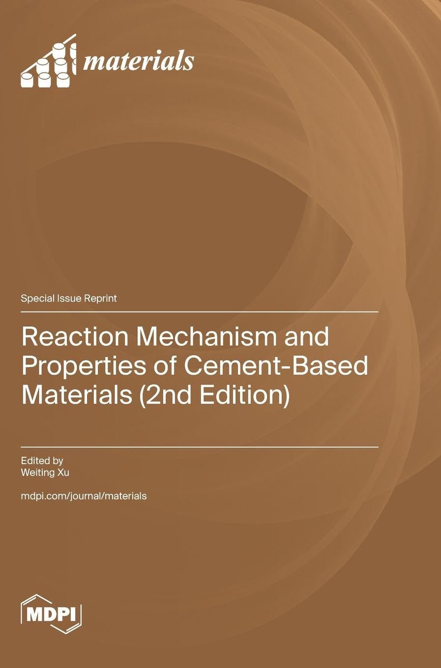 Reaction Mechanism and Properties of Cement-Based Materials (2nd Edition) Media & Communication