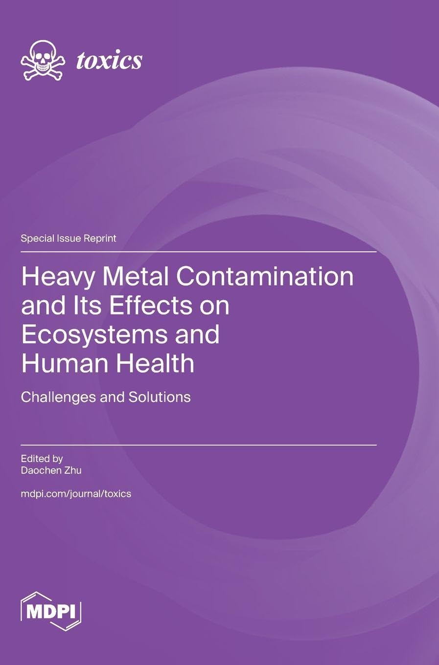 Heavy Metal Contamination and Its Effects on Ecosystems and Human Health Geology & Geography