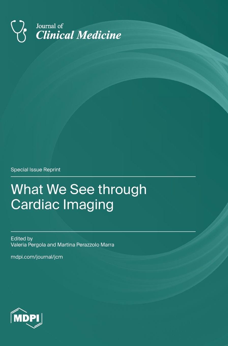 What We See through Cardiac Imaging Medicine