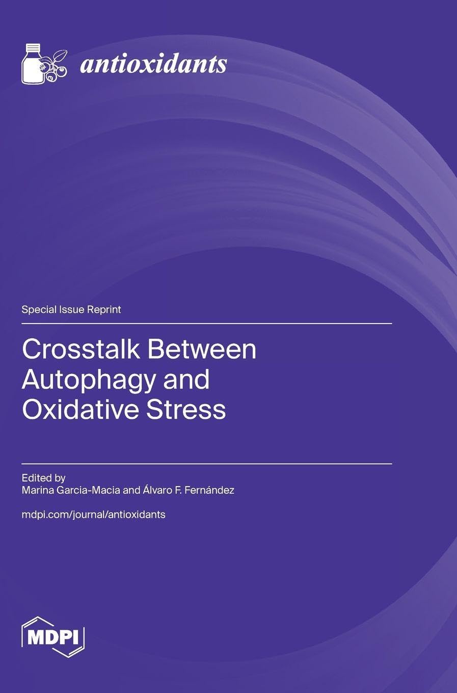 Crosstalk Between Autophagy and Oxidative Stress Medicine