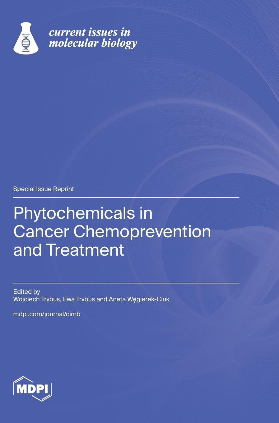 Phytochemicals in Cancer Chemoprevention and Treatment Medicine