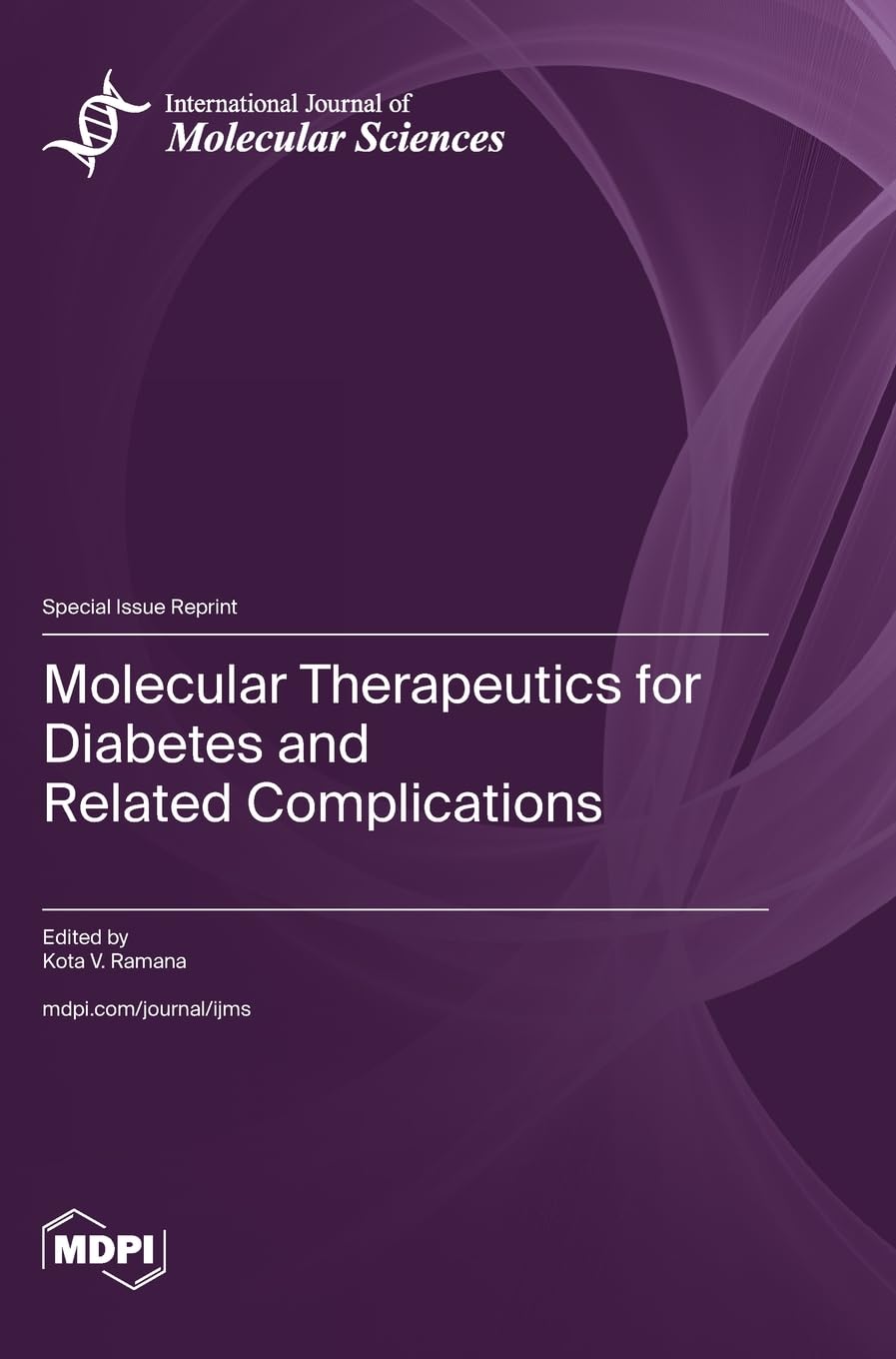 Molecular Therapeutics for Diabetes and Related Complications Business & Technology