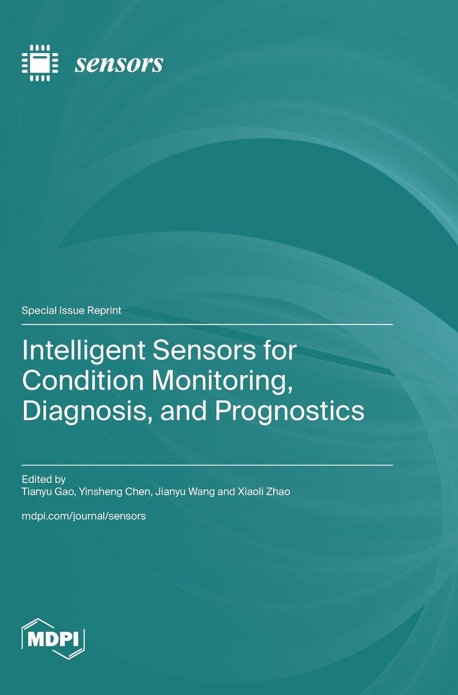 Intelligent Sensors for Condition Monitoring, Diagnosis, and Prognostics Media & Communication