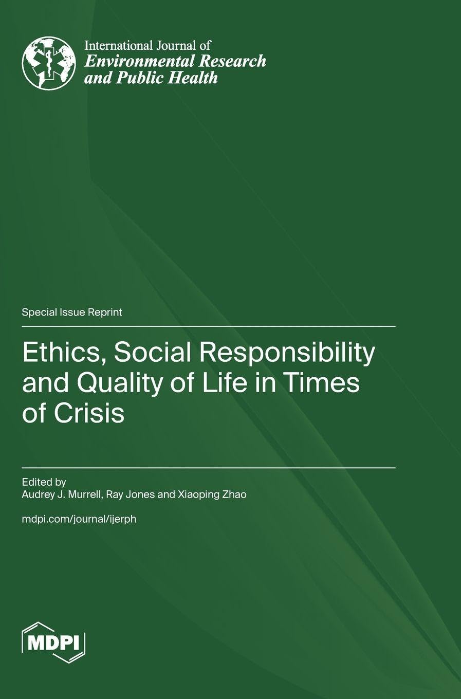 Ethics, Social Responsibility and Quality of Life in Times of Crisis Medicine