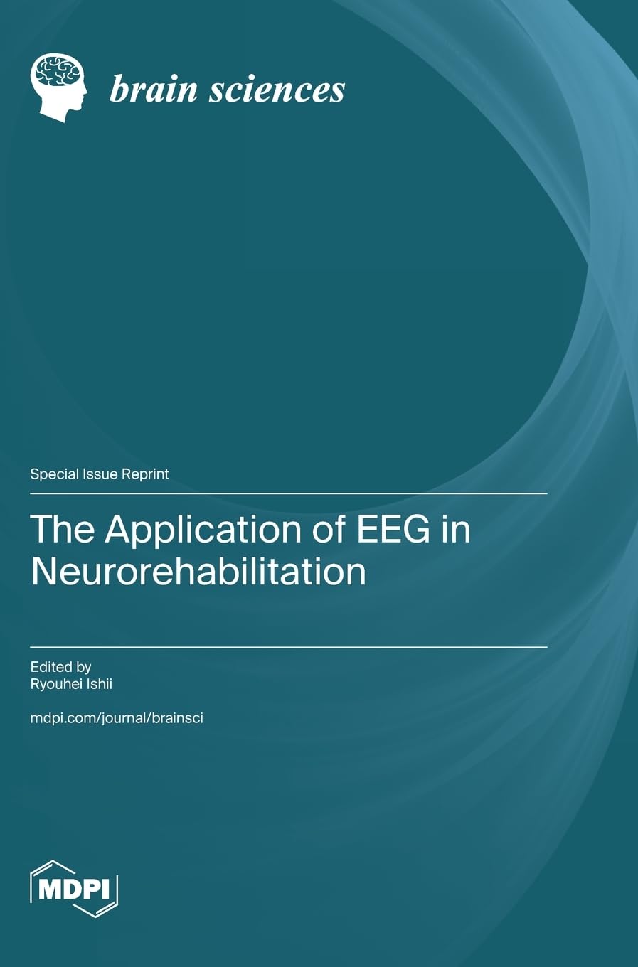 The Application of EEG in Neurorehabilitation Business & Technology