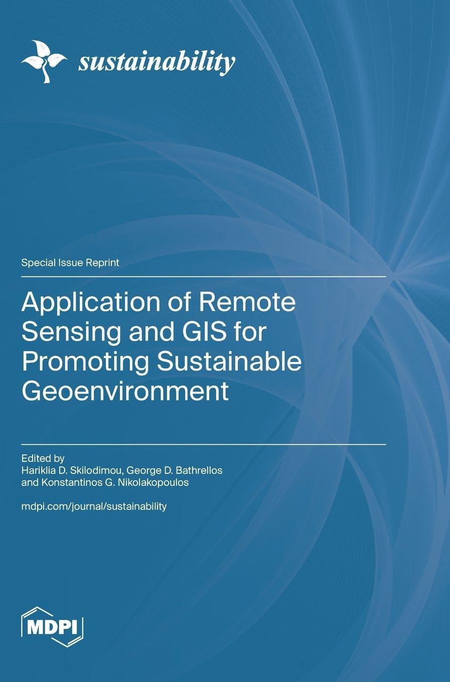 Application of Remote Sensing and GIS for Promoting Sustainable Geoenvironment Business & Technology