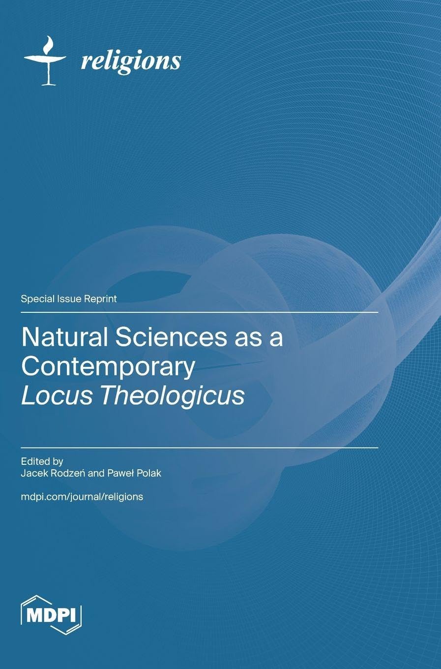 Natural Sciences as a Contemporary Locus Theologicus Religion & Esotericism