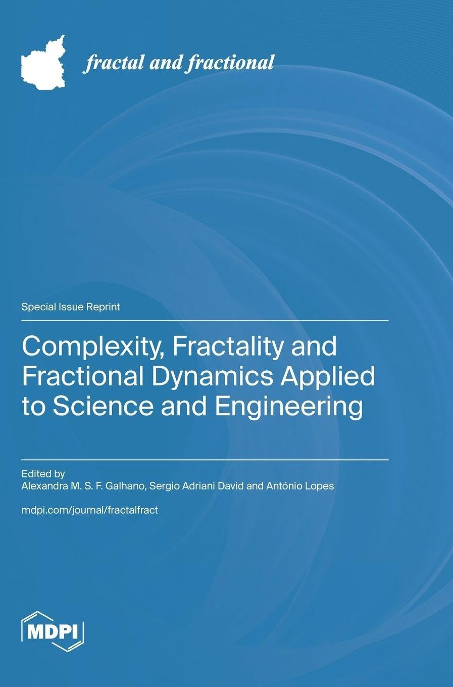 Complexity, Fractality and Fractional Dynamics Applied to Science and Engineering Computer Science