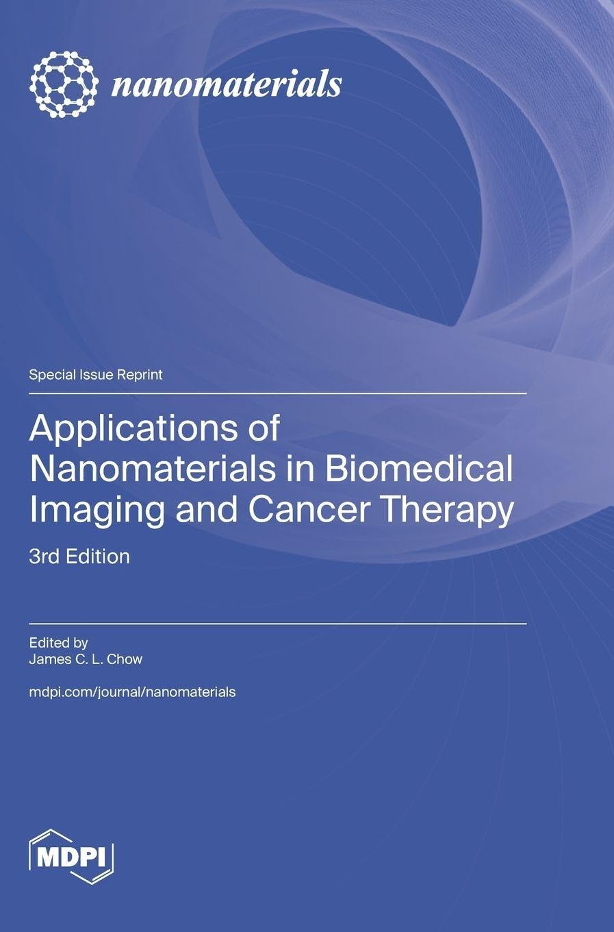 Applications of Nanomaterials in Biomedical Imaging and Cancer Therapy Business & Technology