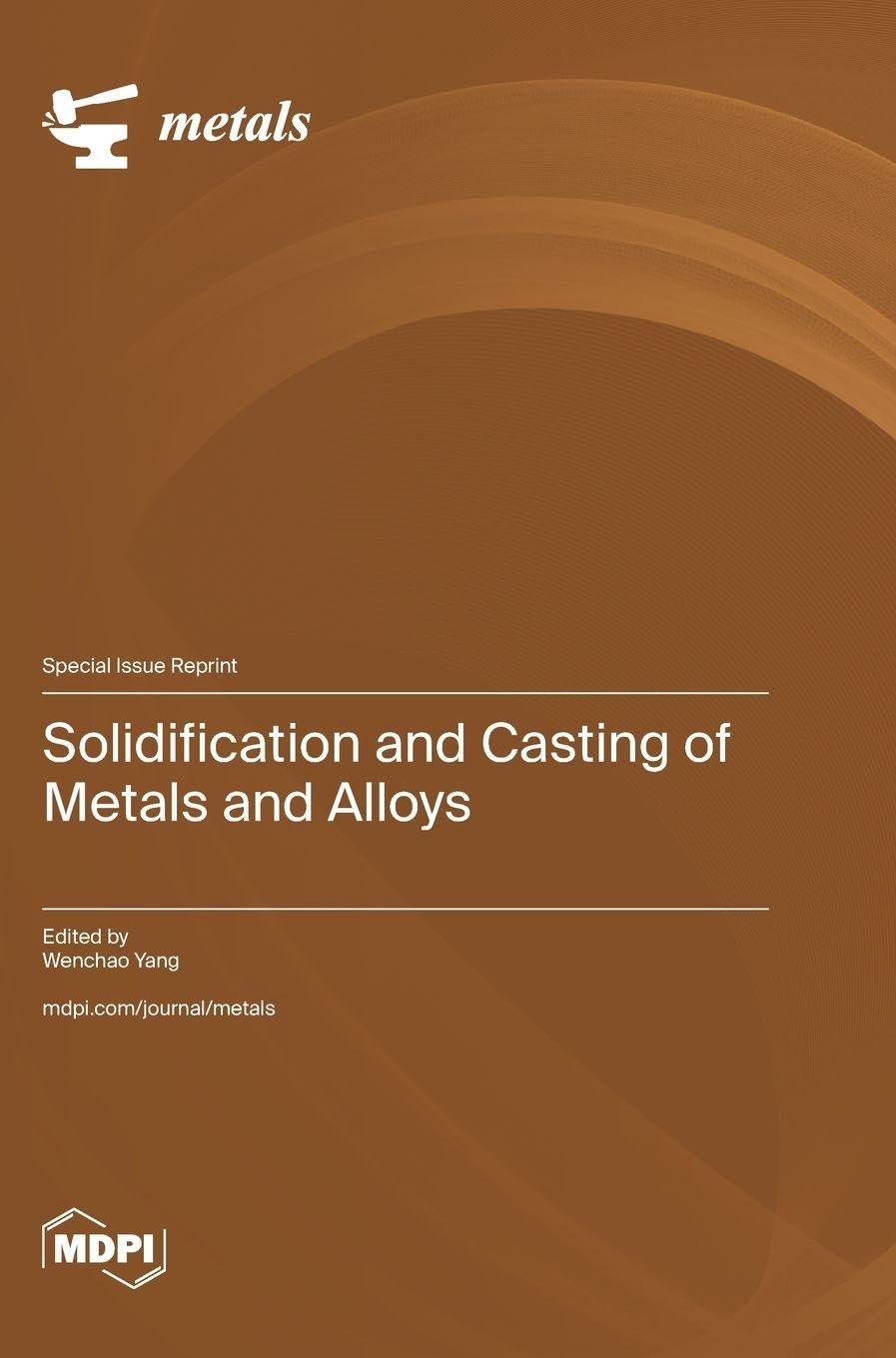 Solidification and Casting of Metals and Alloys Media & Communication