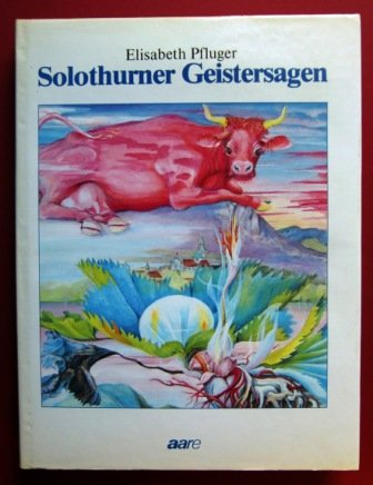 Solothurner Geistersagen Elisabeth Pfluger Books