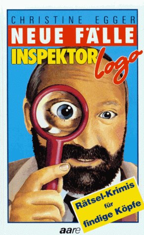 Neue Fälle mit Inspektor Logo. Rätsel- Krimis für findige Köpfe book
