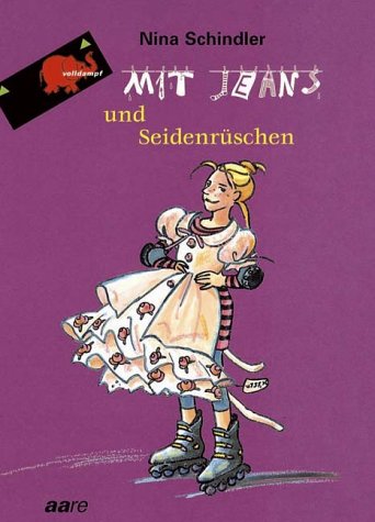 Mit Jeans und Seidenrüschen Novels & Short Stories