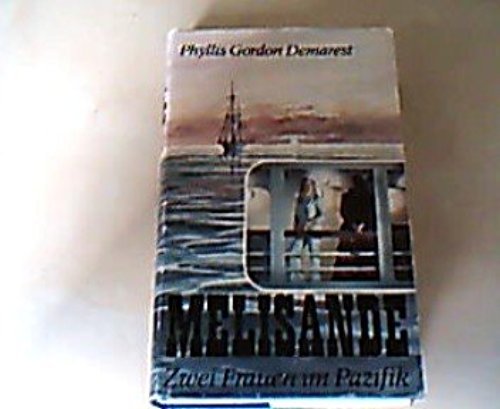 Melisande. Zwei Frauen im Pazifik Books