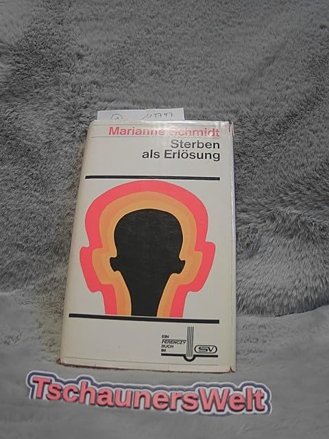 Sterben als Erlösung. ( Ferenczy- Buch.) Medicine