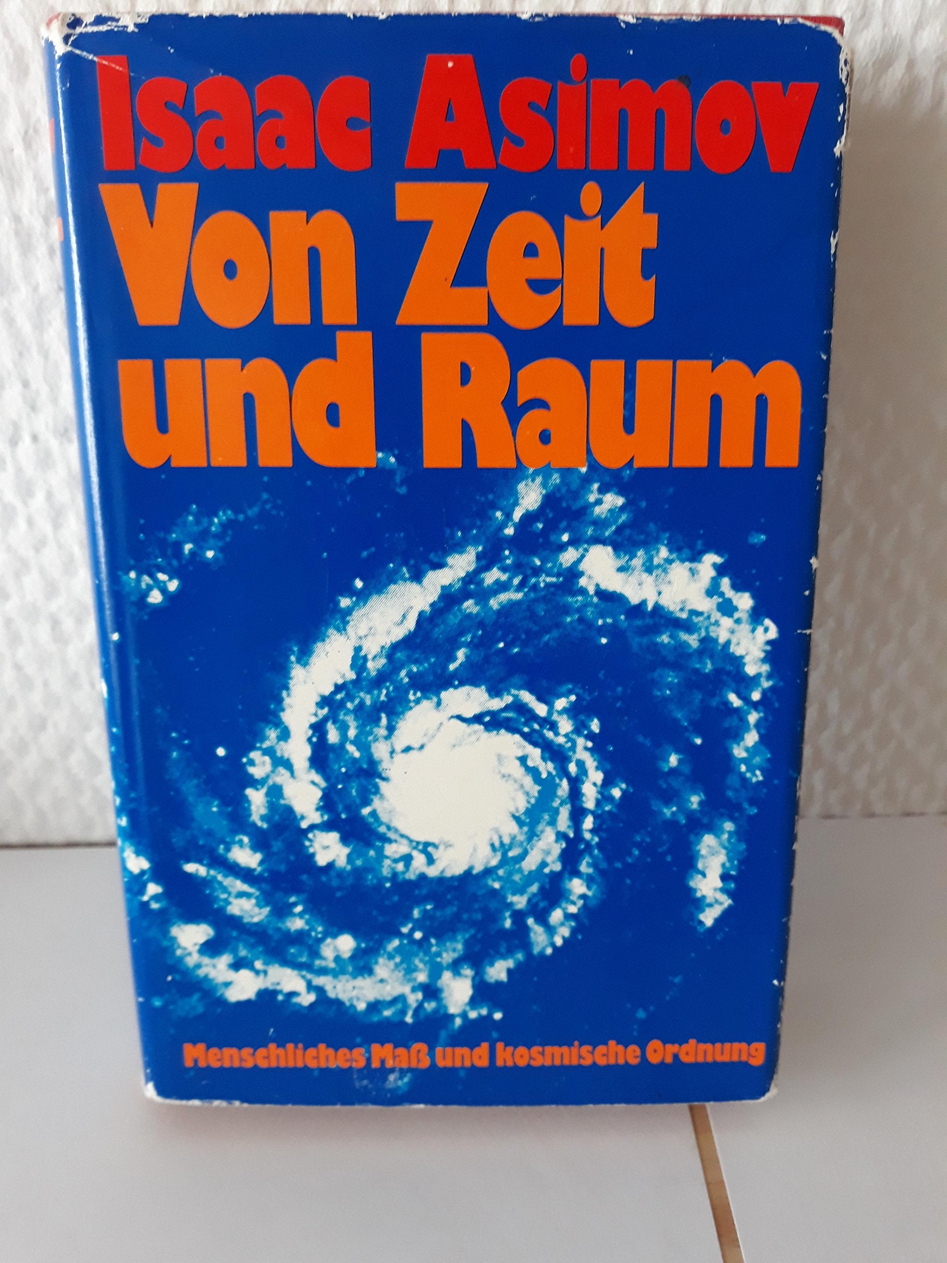 Von Zeit und Raum. Menschliches Maß und kosmische Ordnung Books