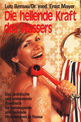 Die heilende Kraft des Wassers Medicine