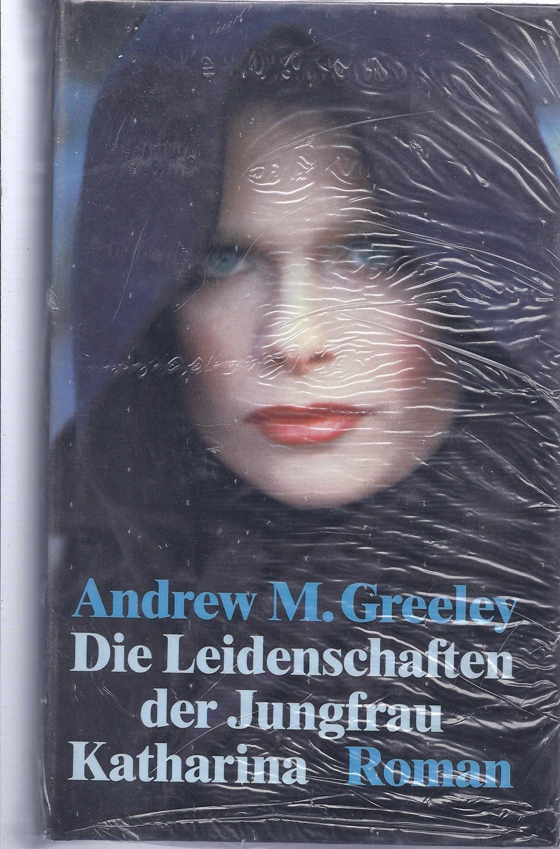 Die Leidenschaften der Jungfrau Katharina Professional & Reference Books