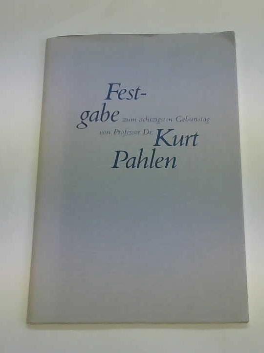 Festgabe zum 80. Geburtstag von Professor Dr. Kurt Pahlen Books