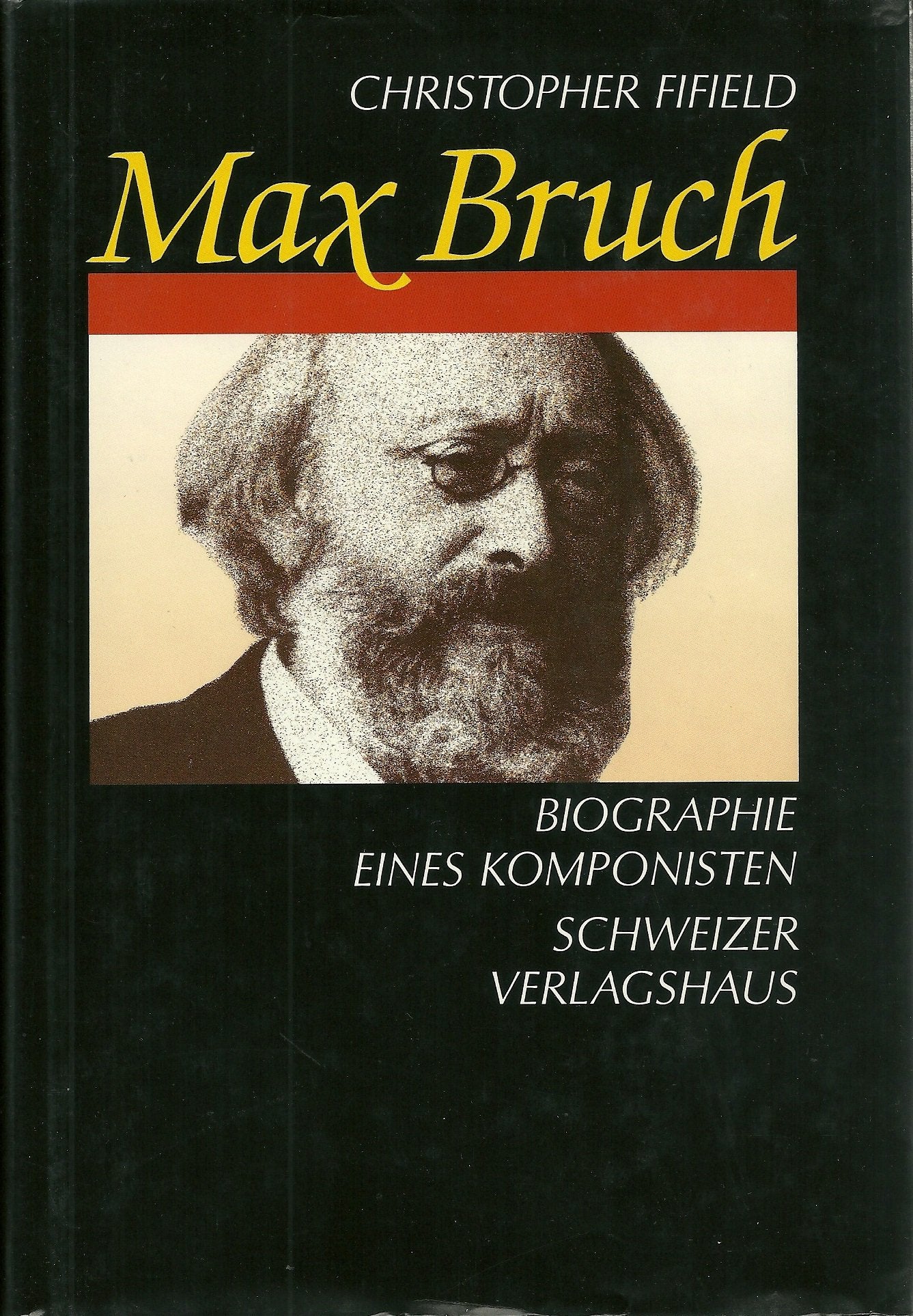 MAX BRUCH - BIOGRAPHIE Memories