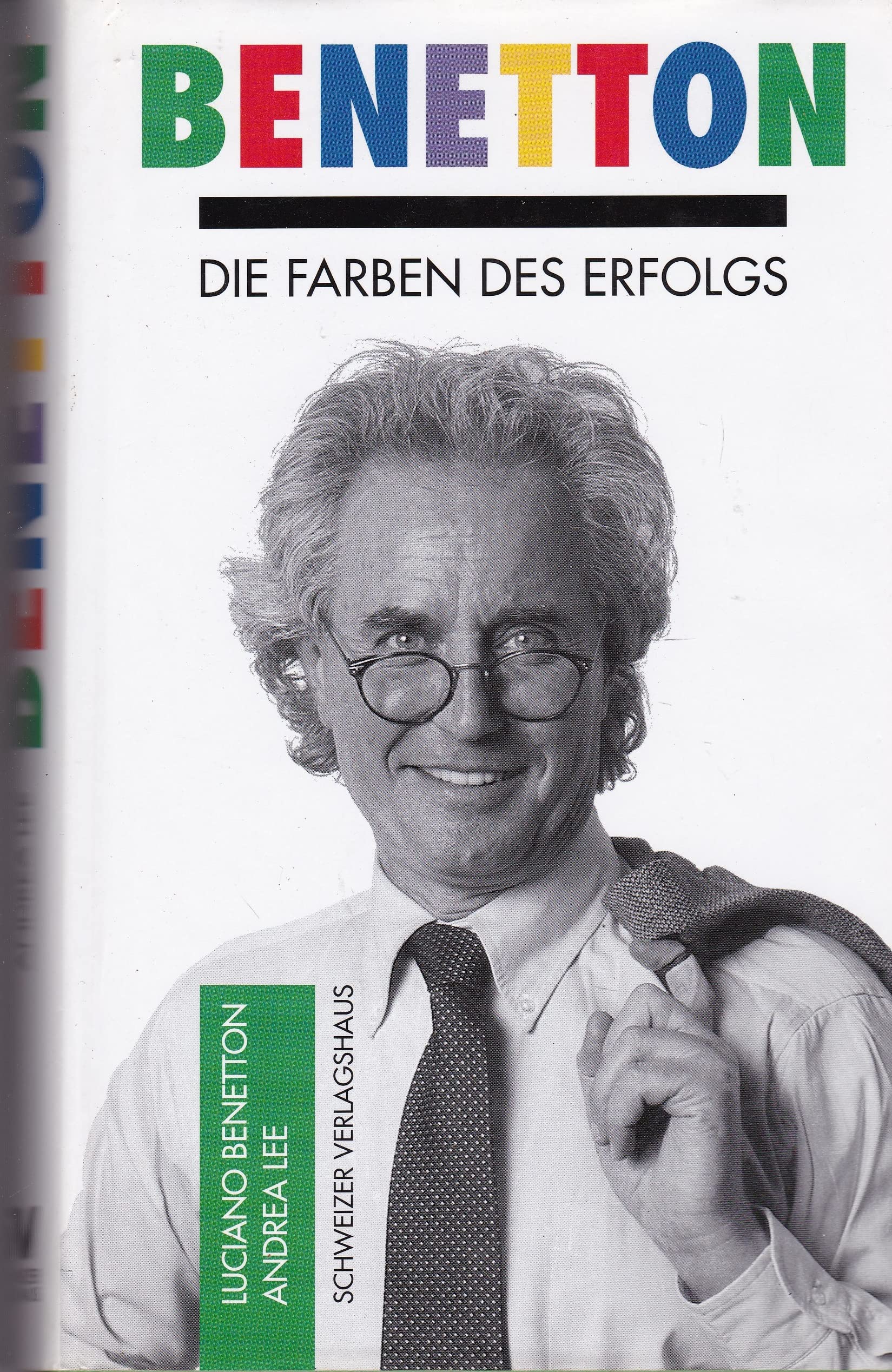 Benetton. Die Farben des Erfolgs Books