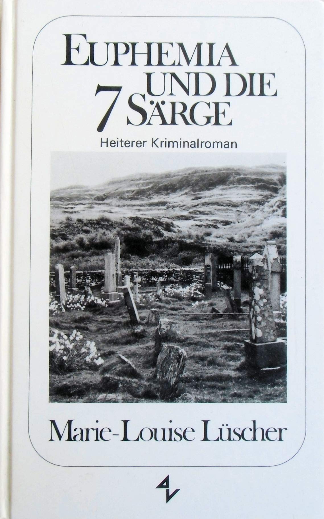 Euphemia und die 7 Särge Books