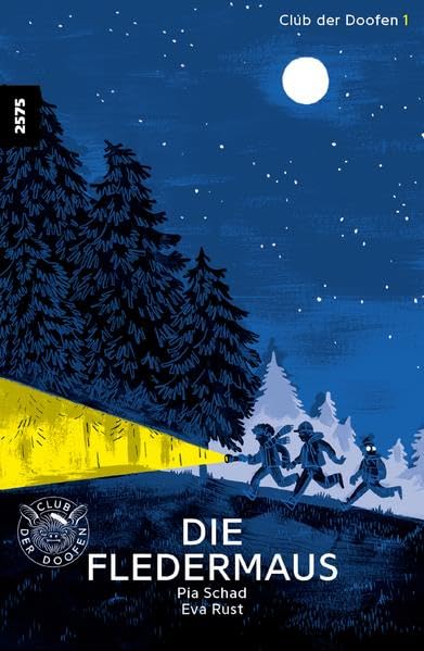 Die Fledermaus: Club der Doofen 1 - Schad, Pia book