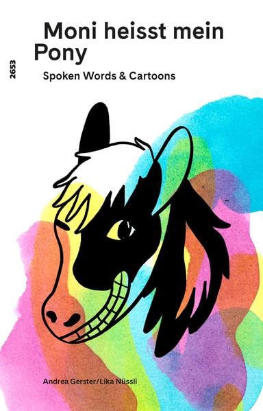 Moni heisst mein Pony: Spoken Word & Cartoons Cartoons