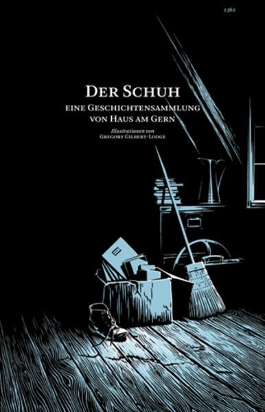 Der Schuh: Eine Geschichtensammlung von Haus am Gern Contemporary literature