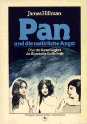 Pan und die natürliche Angst - Über die Notwendigkeit der Alpträume für die Seele Psychology