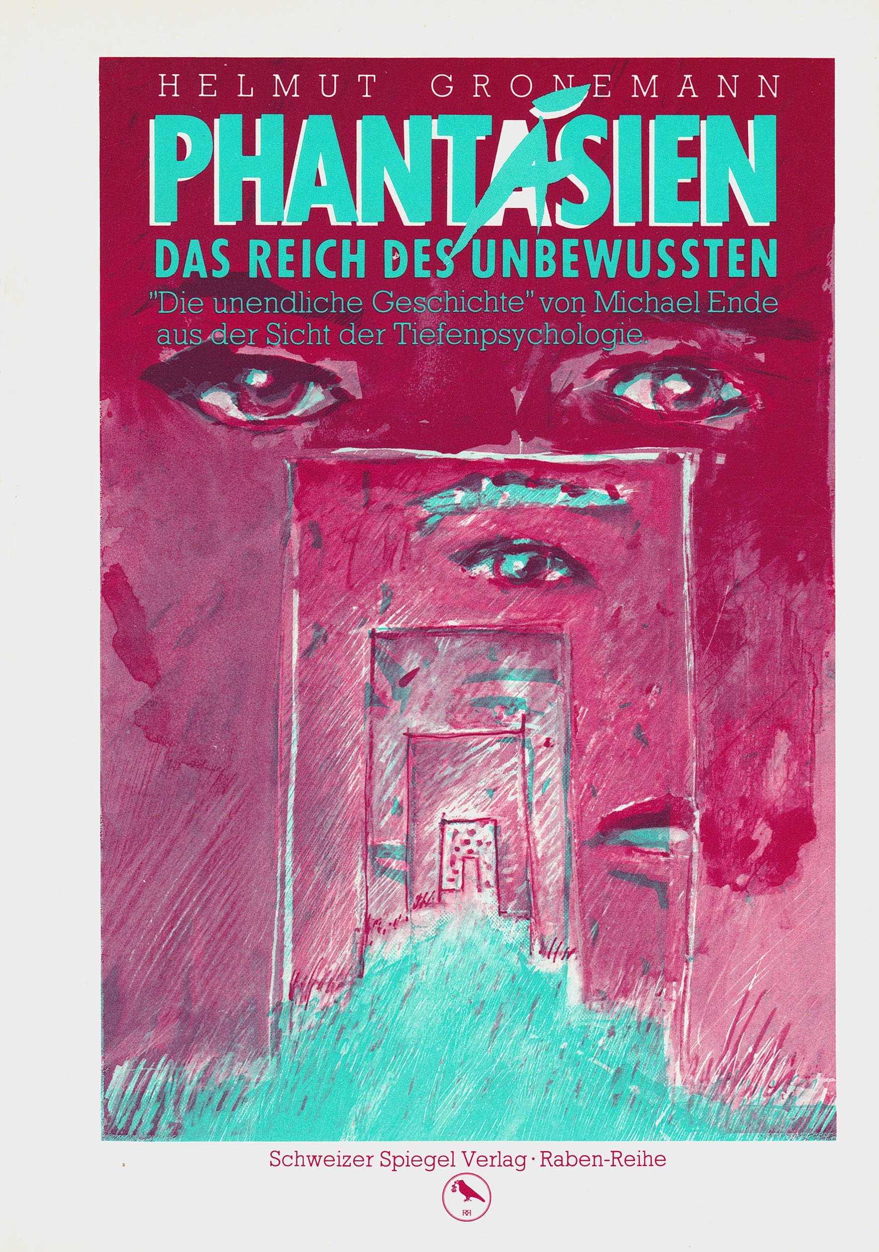 Phantasien - Das Reich des Unbewussten: "Die unendliche Geschichte" von Michael Ende aus der Sicht der Tiefenpsychologie Books