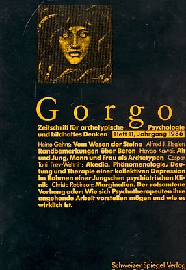 Gorgo. Heft 11 / 1986. Zeitschrift für archetypische Psychologie und bildhaftes Denken. Books