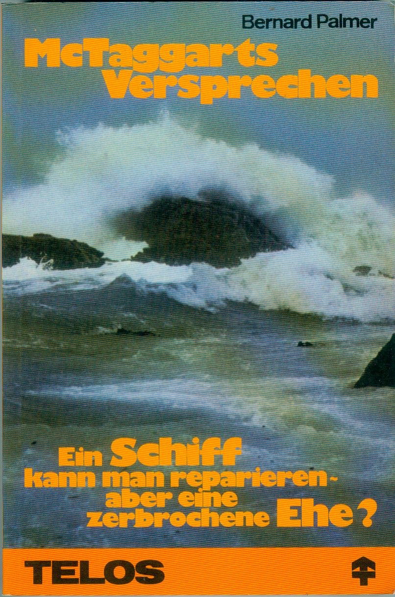 McTaggarts Versprechen - Ein Schiff kann man reparieren - aber eine zerbrochene Ehe ( Taschenbuch ) Books