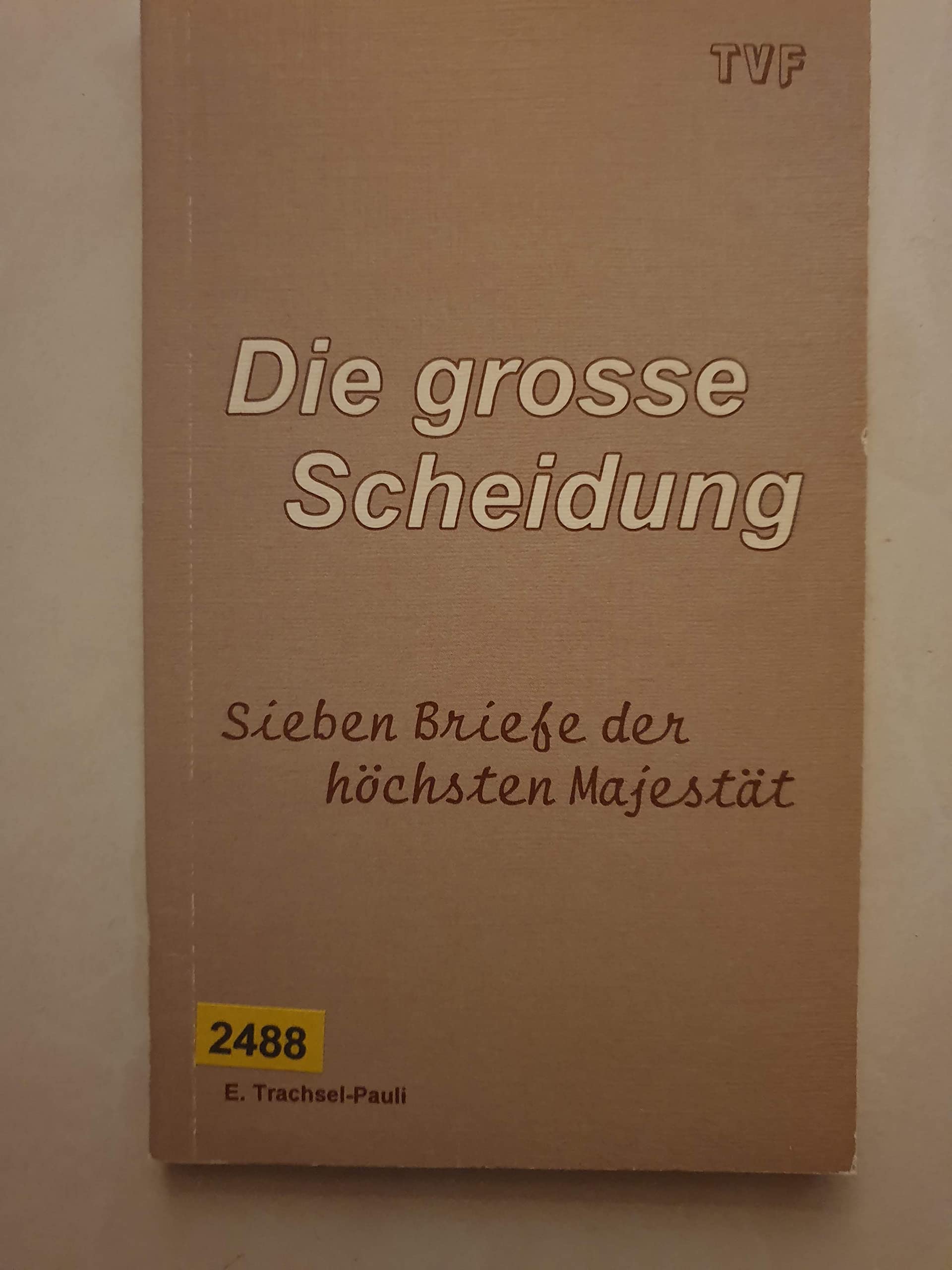 Die grosse Scheidung Books