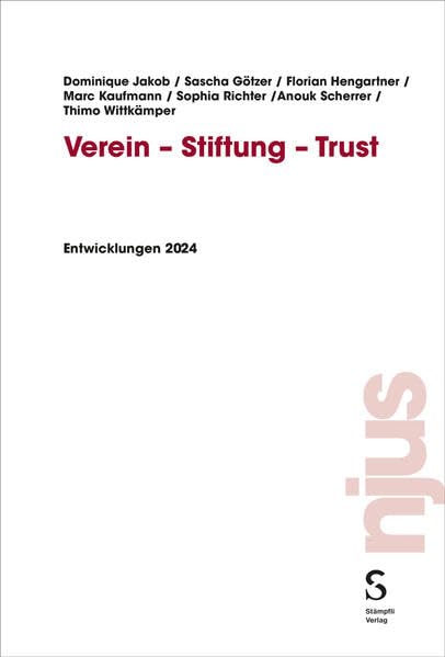 Verein - Stiftung - Trust Law
