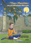 Tino Flautino und sein zauberhaftes Flötenspiel book