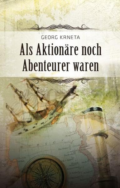 Product Image: Als Aktionäre noch Abenteurer waren